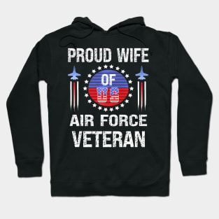 Proud Wife Of Us Air Force Veteran Womens Veterans Day Hoodie